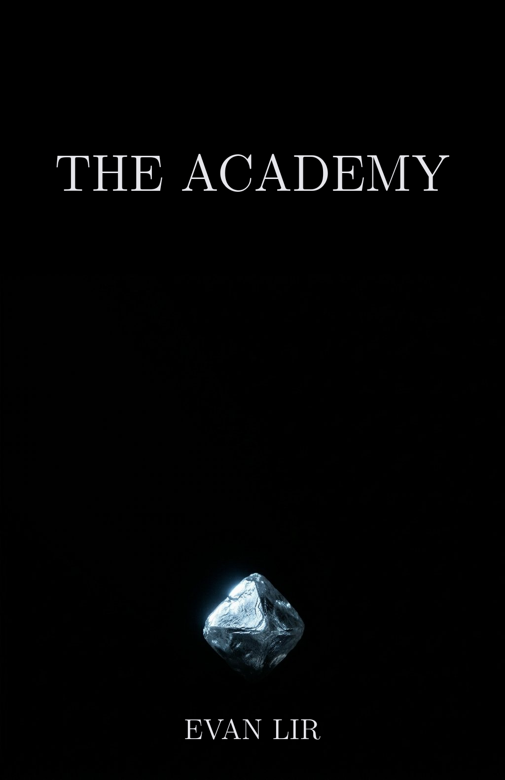 The Academy by Evan Lir